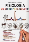 Fisiologia - Um Livro para Colorir - 2ª/2004
