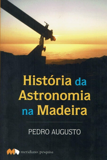 HISTORIA DA ASTRONOMIA NA MADEIRA