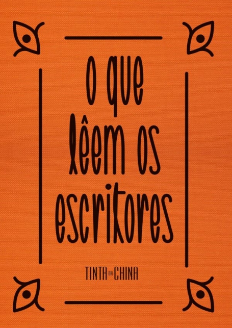 O QUE LÊEM OS ESCRITORES