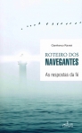 ROTEIRO DOS NAVEGANTES - AS RESPOTAS DA FE