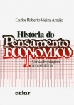 HISTÓRIA DO PENSAMENTO ECONÔMICO: Uma Abordagem Introdutória - 1ª/1986