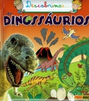 DESCOBRIMOS - OS DINOSSAURIOS