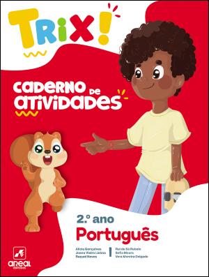 05000110 - TRIX - Português - 2.º Ano - Caderno de Atividades