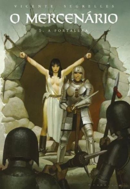O MERCENÁRIO 5 - A FORTALEZA