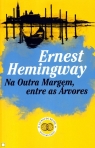 77009.20 - NA OUTRA MARGEM, ENTRE AS ARVORES