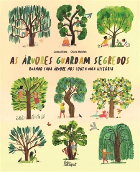 AS ÁRVORES GUARDAM SEGREDOS - QUANDO CADA ÁRVORE NOS CONTA UMA HISTÓRIA