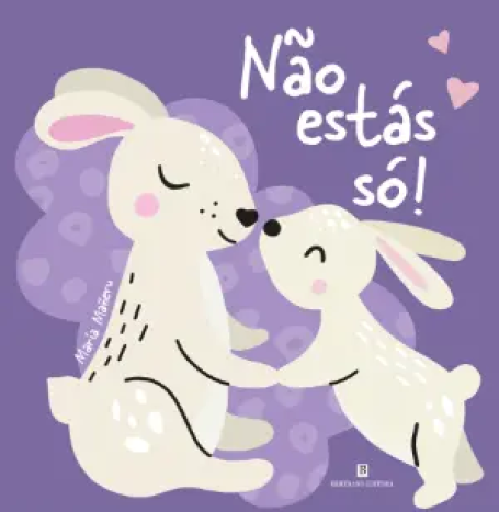 NÃO ESTÁS SÓ!