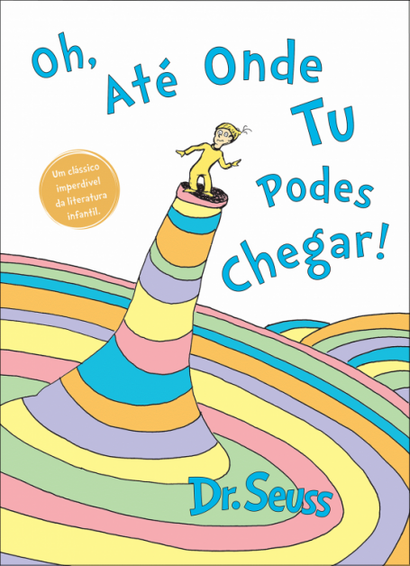 OH, ATE ONDE TU PODES CHEGAR!