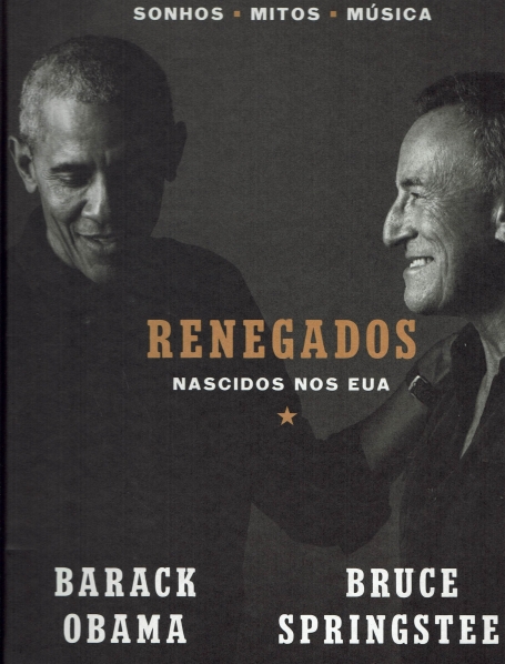 RENEGADOS - NASCIDOS NOS EUA sonhos , mitos, musica