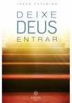 DEIXE DEUS ENTRAR