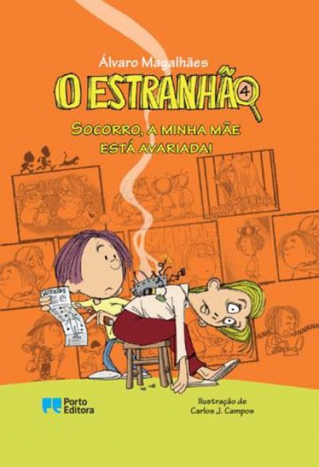72784.16 - O ESTRANHÃO 4 - SOCORRO , A MINHA MÃE ESTÁ AVARIADA !