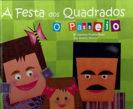 FESTA DOS QUADRADOS - O PASSEIO