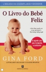 LIVRO DO BEBE FELIZ - segredos para pais tranquilos e confiantes