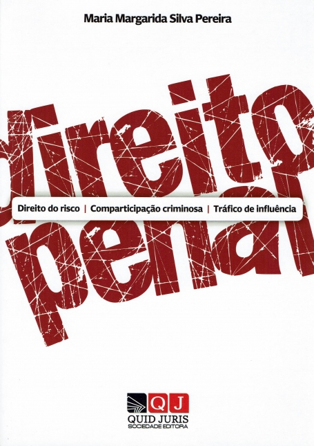DIREITO PENAL - direito de risco - comparticipacao criminosa - trafico de influencia