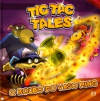 TIC TAC TALES - O ROUBO DO VASO MING