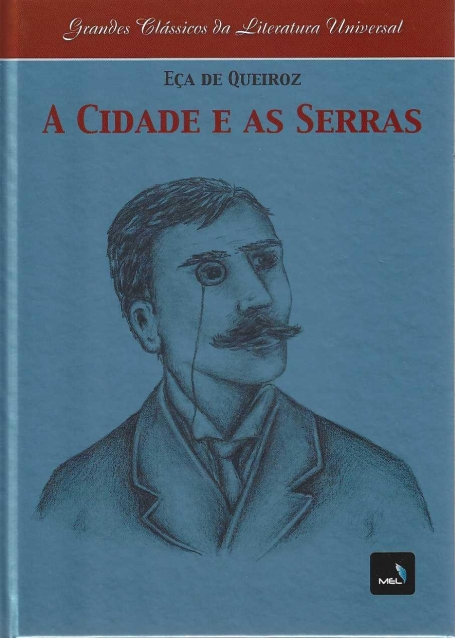 CIDADE E AS SERRAS