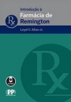 INTRODUCAO A FARMACIA DE REMINGTON