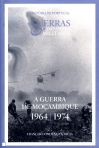 GUERRA DE MOCAMBIQUE 1964-1974