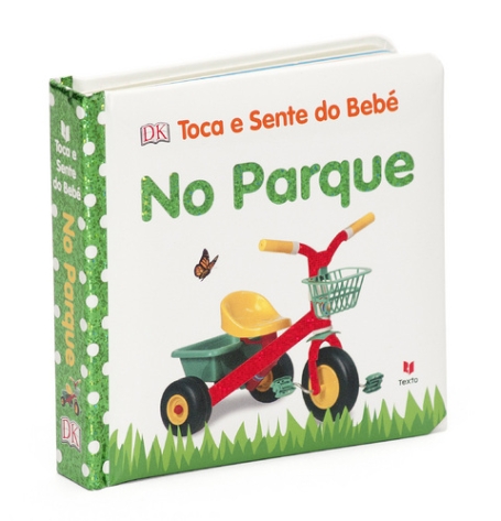 TOCA E SENTE O BEBE - NO PARQUE