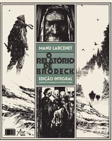 O RELATÓRIO DE BRODECK edição integral