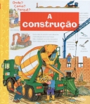 CONSTRUCAO - ONDE? COMO? PORQUE?