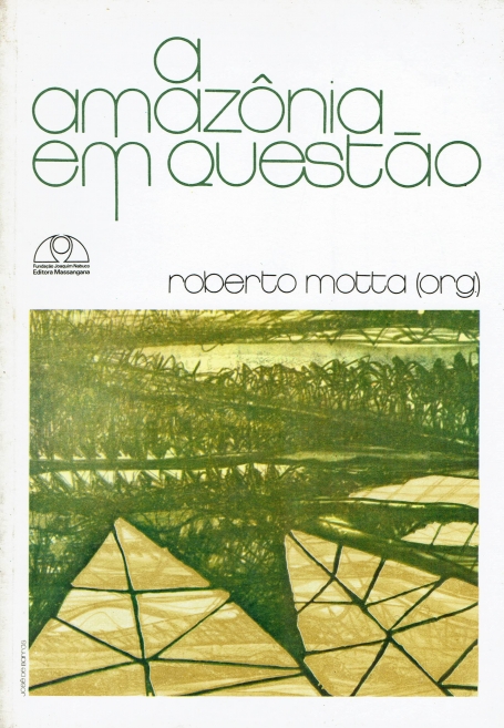 A AMAZÔNIA EM QUESTÃO
