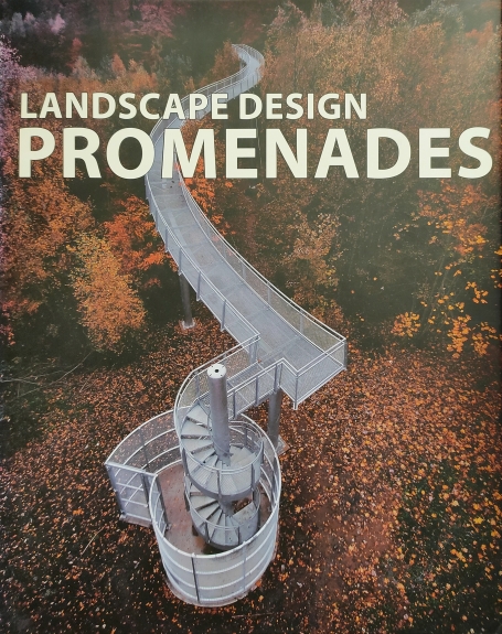 LANDSCAPE DESIGN - PROMENADES