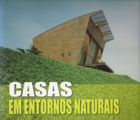 CASAS EM ENTORNOS NATURAIS