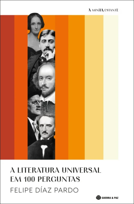A LITERATURA UNIVERSAL EM 100 PERGUNTAS