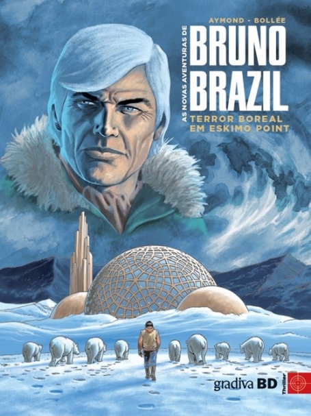 AS NOVAS AVENTURAS DE BRUNO BRAZIL - Vol 3