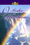 PODER DA MEDITACAO