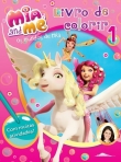 MIA AND ME - OS MUNDOS DE MIA - LIVRO DE COLORIR