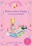 BRINCA COM A POPPY - LIVRO DE ACTIVIDADES