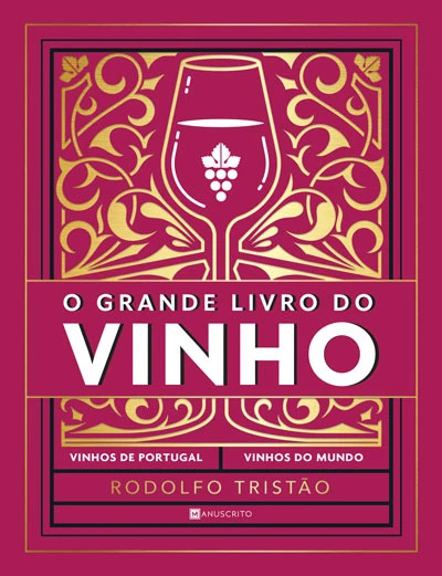 O GRANDE LIVRO DO VINHO