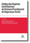 CODIGO DOS REGIMES CONTRIBUTIVOS DO SISTEMA PREVIDENCIAL DE SEGURANCA SOCIAL 2012 3ª edicao