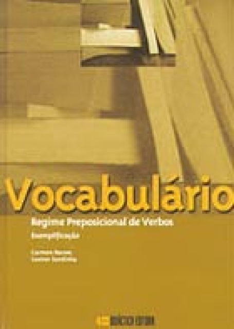 VOCABULARIO - REGIME PREPOSICIONAL DE VERBOS - exemplificacao