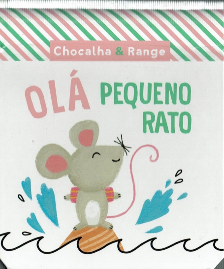 OLÁ PEQUENO RATO - CHOCALHA & RANGE
