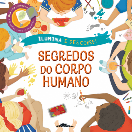 ILUMINA E DESCOBRE 2 - SEGREDOS DO NOSSO CORPO