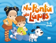 NA PONTA DO LAPIS 5-6 ANOS - BLOCO DE ACTIVIDADES