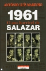 1961 O ANO HORRIVEL DE SALAZAR
