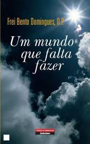 UM MUNDO QUE FALTA FAZER