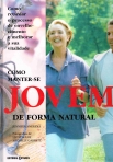 COMO MANTER-SE JOVEM DE FORMA NATURAL