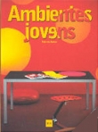 AMBIENTES JOVENS