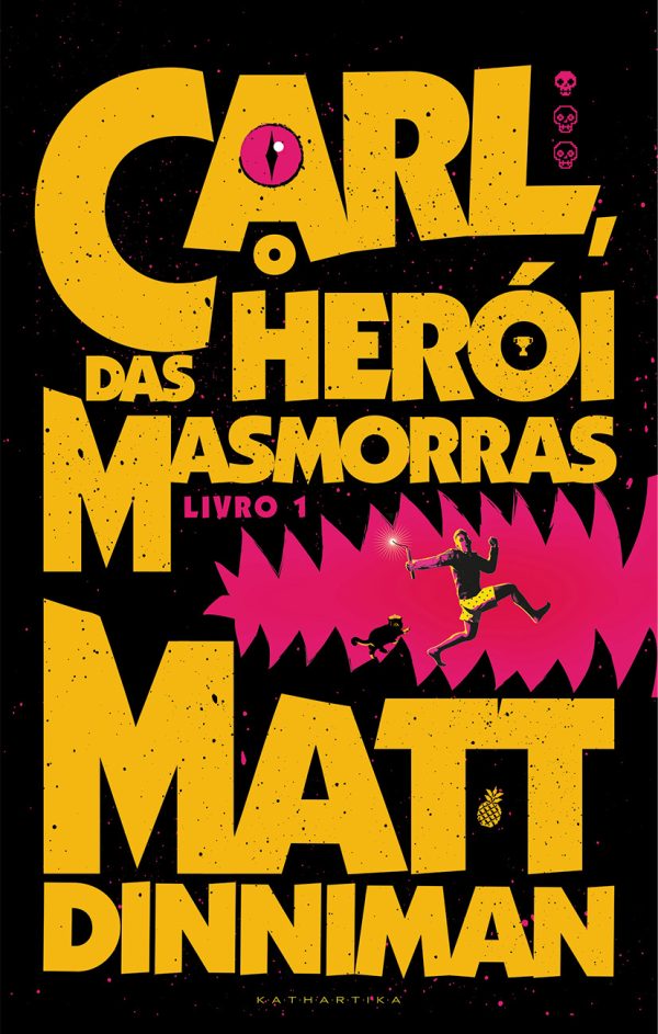 CARL O HERÓI DAS MASMORRAS - LIVRO 1