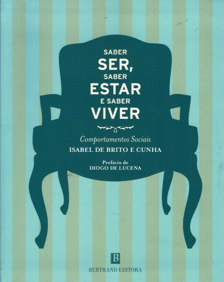 SABER SER, SABER ESTAR E SABER VIVER - COMPORTAMENTOS SOCIAIS