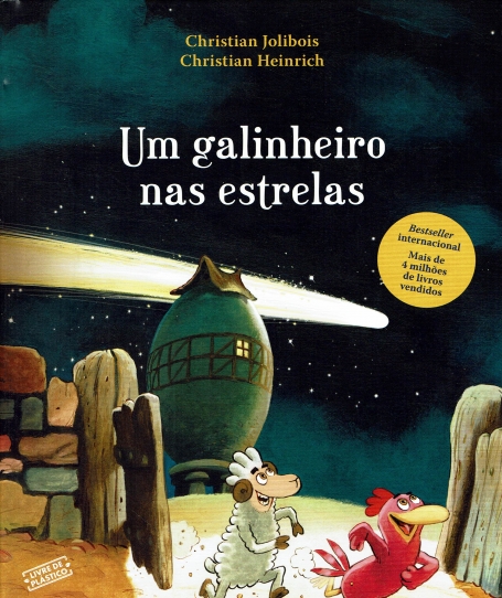 UM GALINHEIRO NAS ESTRELAS