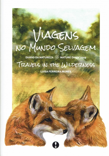 VIAGENS NO MUNDO SELVAGEM - DIARIO DA NATUREZA 2019