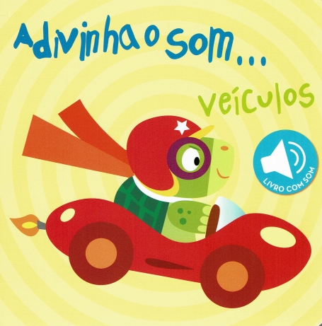 ADIVINHA O SOM... VEICULOS