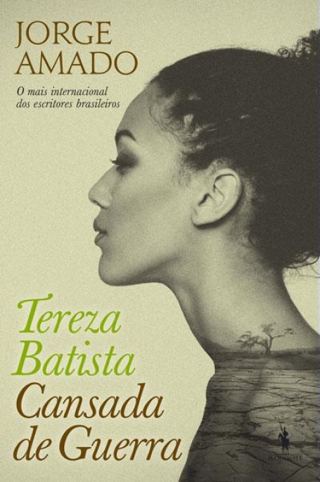 TEREZA BATISTA - CANSADA DE GUERRA