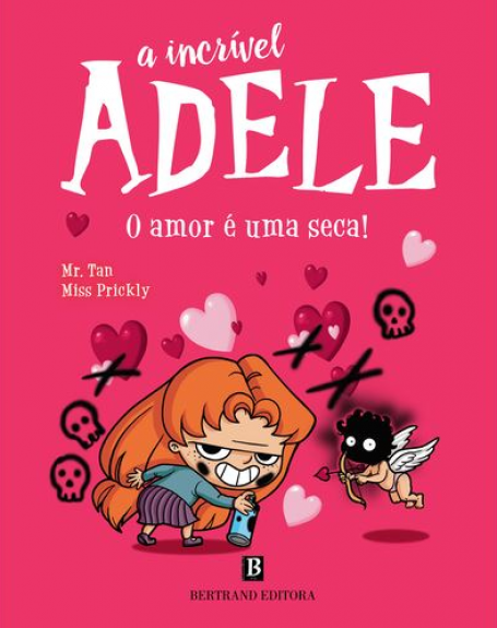 A INCRÍVEL ADELE 4 - O AMOR É UMA SECA !
